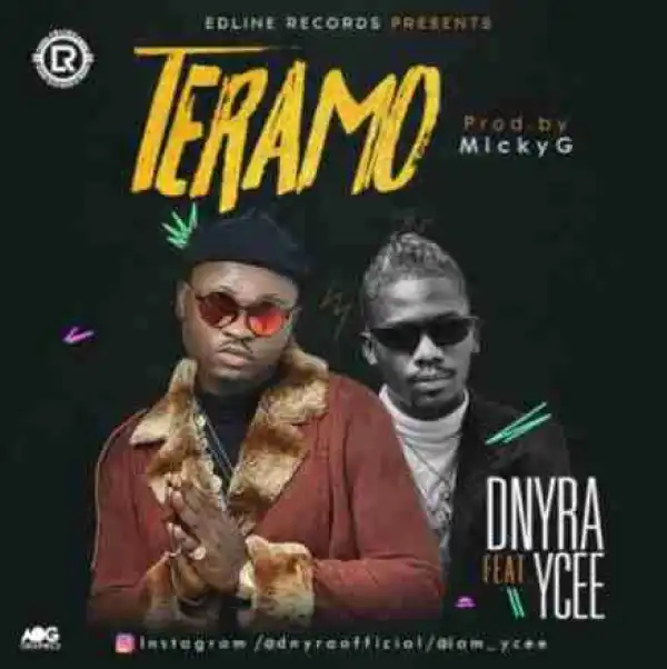 D’Nyra - Teramo Ft. Ycee